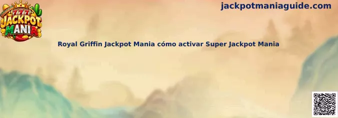 Referencia visual de Royal Griffin Jackpot Mania para identificar símbolos y funciones Super Jackpot Mania