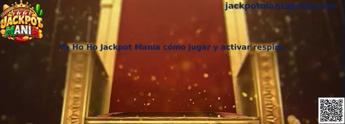 Imagen informativa de Yo Ho Ho Jackpot Mania y sus funciones de símbolos PRIZE, respins y giros gratis